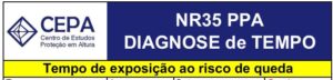 Leia mais sobre o artigo Diagnose de NR35 – tempo de exposição ao risco