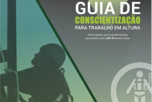 Leia mais sobre o artigo Guia de conscientização para trabalho em altura